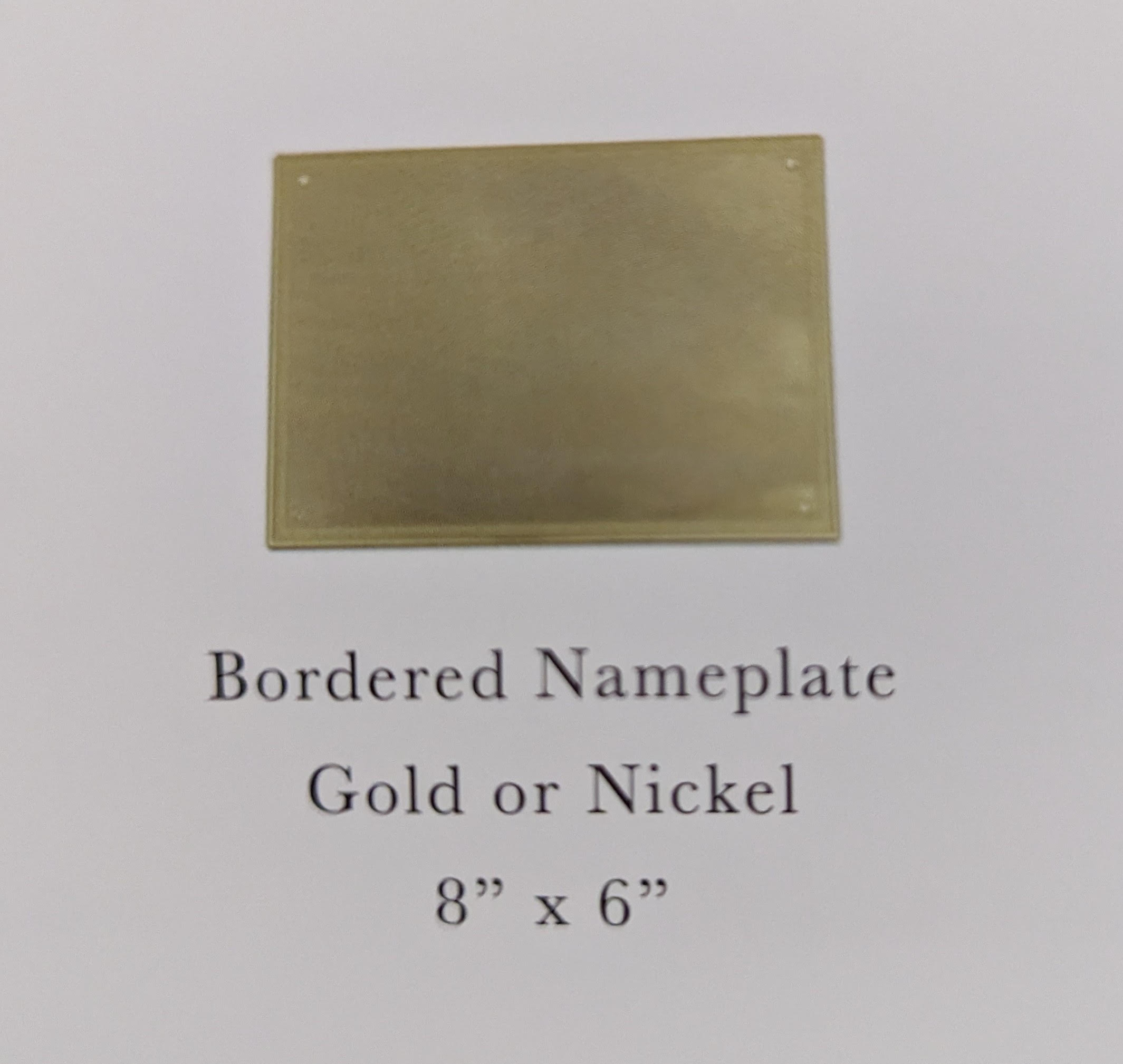 Bordered Nameplate Gold or Nickel 8'' x 6''